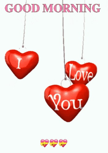 Good Morning I Love You Hearts GIF
