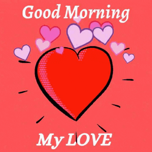 Good Morning My Love GIF