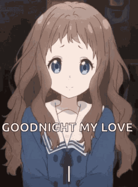 Goodnight My Anime Love Sweet Dreams GIF