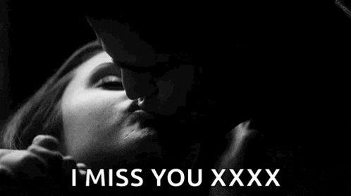 Passionate Kiss I Miss You GIF